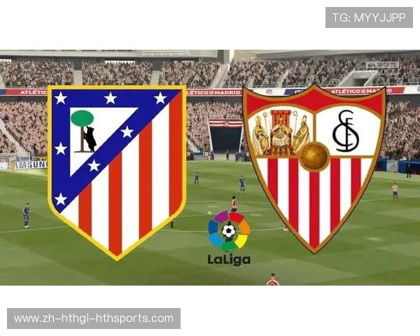 马竞西甲联赛全程比分表现稳定性解析